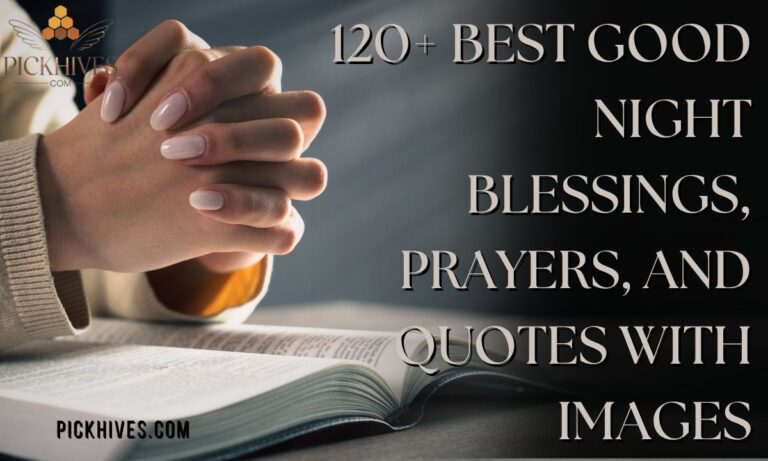 120+ Best Good Night Blessings, Prayers, and Quotes with Images