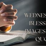 145+ Wednesday Blessings Images and Quotes