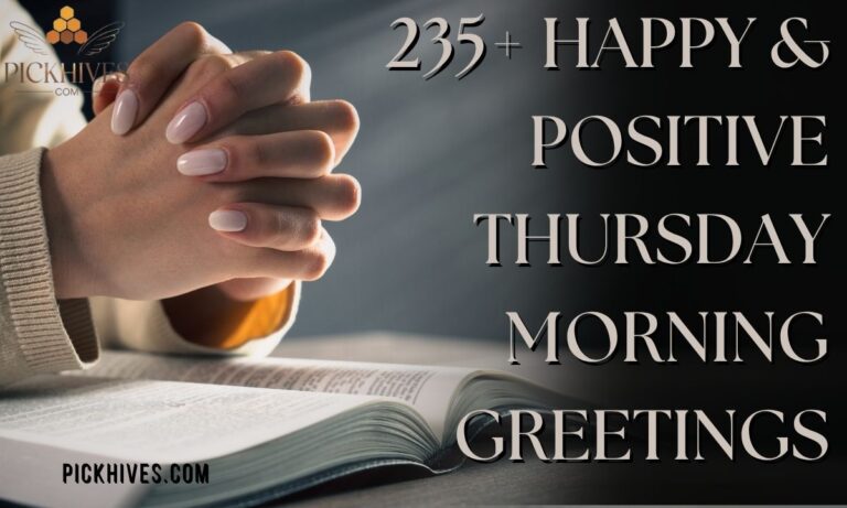 235+ Happy & Positive Thursday Morning Greetings