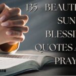 135+  Beautiful Sunday Blessings Quotes and Prayers with Images