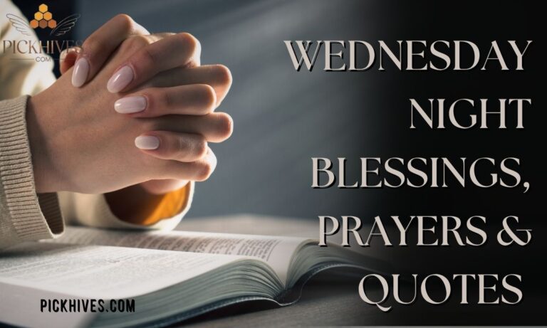 145+ Wednesday Night Blessings, Prayers, Quotes & Inspiring Images