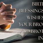 155+ Best Birthday Blessings and Wishes for Your Brother and Brother-in-Law