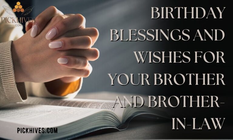 155+ Best Birthday Blessings and Wishes for Your Brother and Brother-in-Law