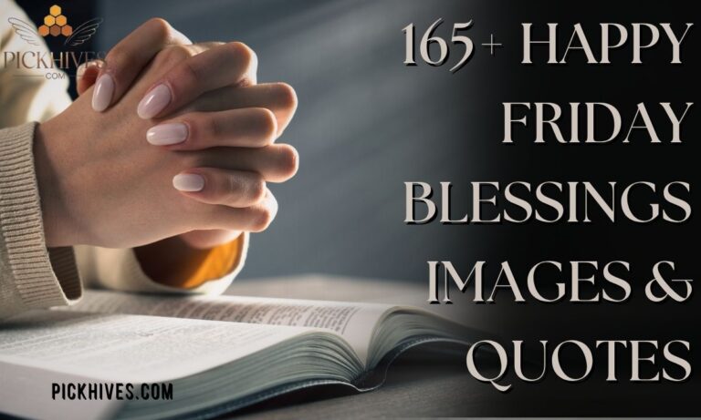 165+ Happy Friday Blessings Images & Quotes