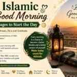 99+ Islamic Good Morning Messages to Start the Day