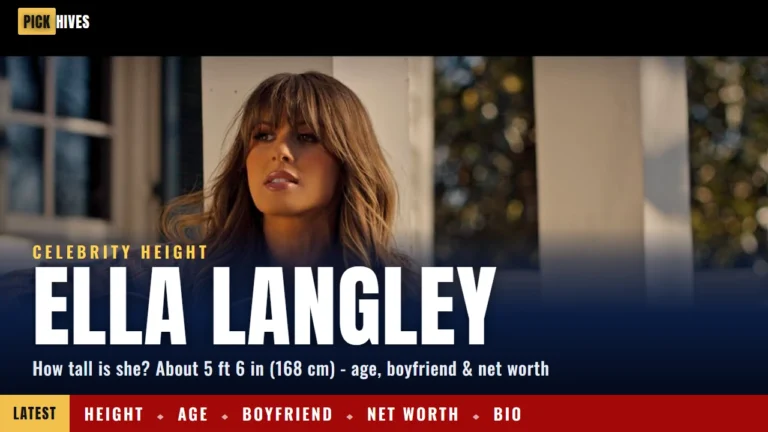 ella langley height age boyfriend net worth 2026 bio guide